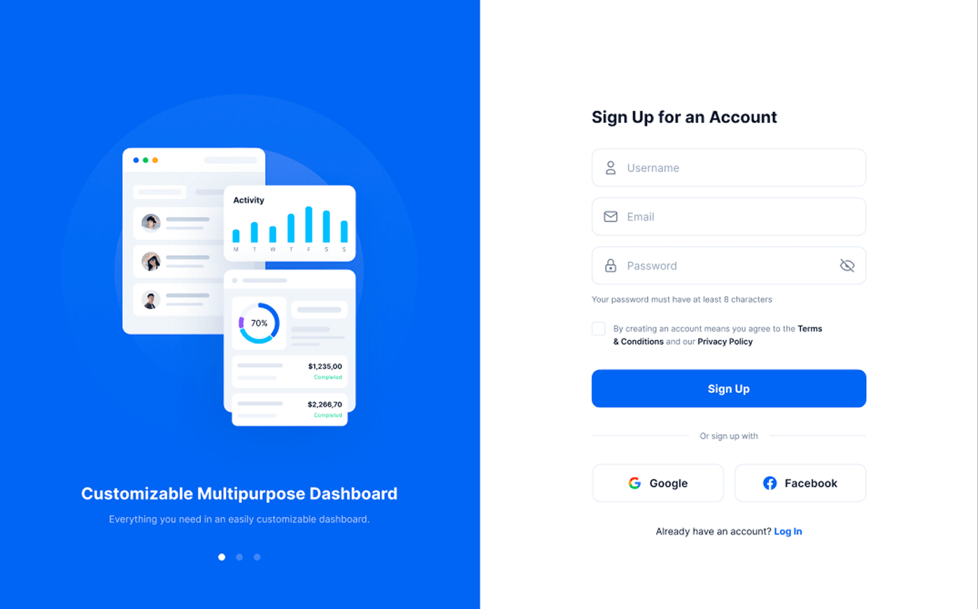 Customizable multipurpose dashboard and sign-up screen